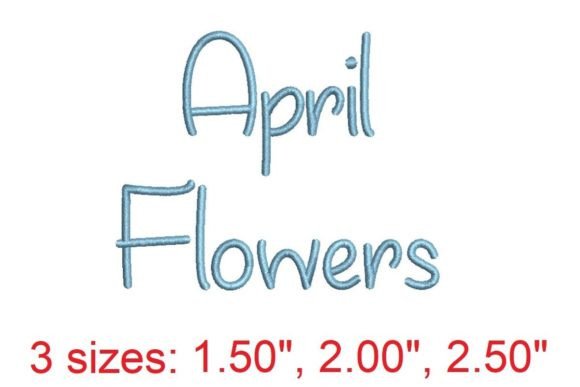 April Flowers Embroidery Font: A Springtime Delight for Your Projects