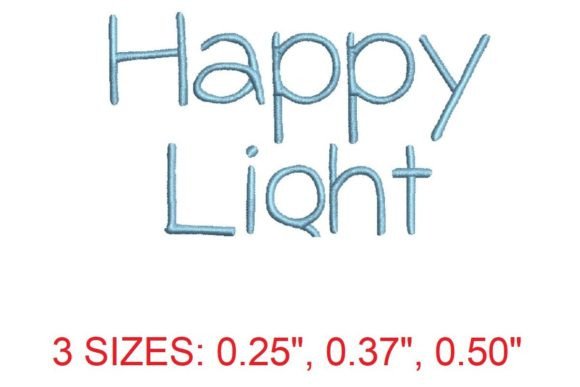 Happy Light Embroidery Font: A Delightful Addition to Your Embroidery Collection