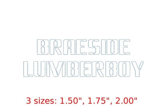 Mastering Impact with Braeside Lumberboy Bean Stitch Outline: A Rugged Typography Solution