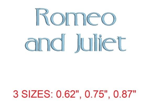 Romeo and Juliet Font for Embroidery