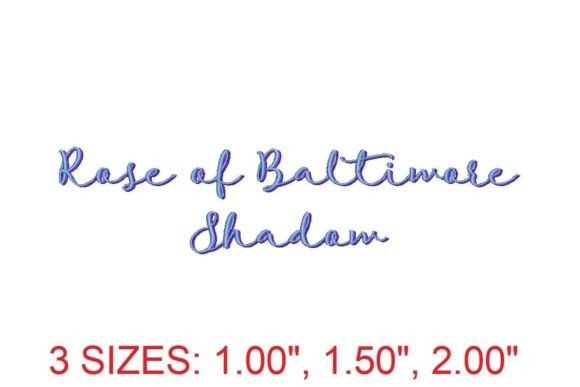 Rose of Baltimore Shadow Font